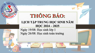 Lịch tập trung học sinh năm học 2024 - 2025