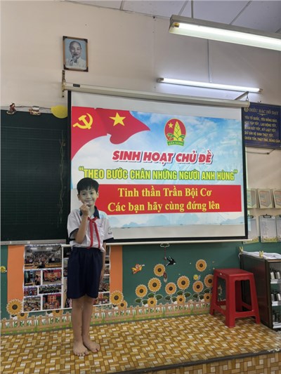 Sinh hoạt chủ đề “Theo bước chân những người anh hùng” - Tinh thần Trần Bội Cơ - Các bạn hãy cùng đứng lên