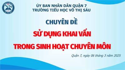 Chuyên đề  Sử dụng Khai vấn trong sinh hoạt chuyên môn 